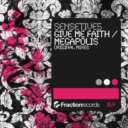 Sensetive5 – Give Me Faith / Megapolis