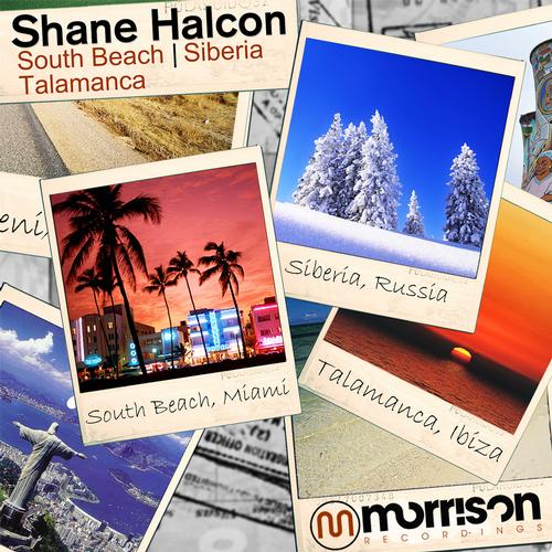 Shane Halcon – Siberia / South Beach / Talamanca