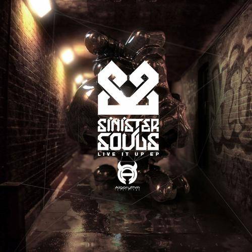 Sinister Souls – Live It Up EP
