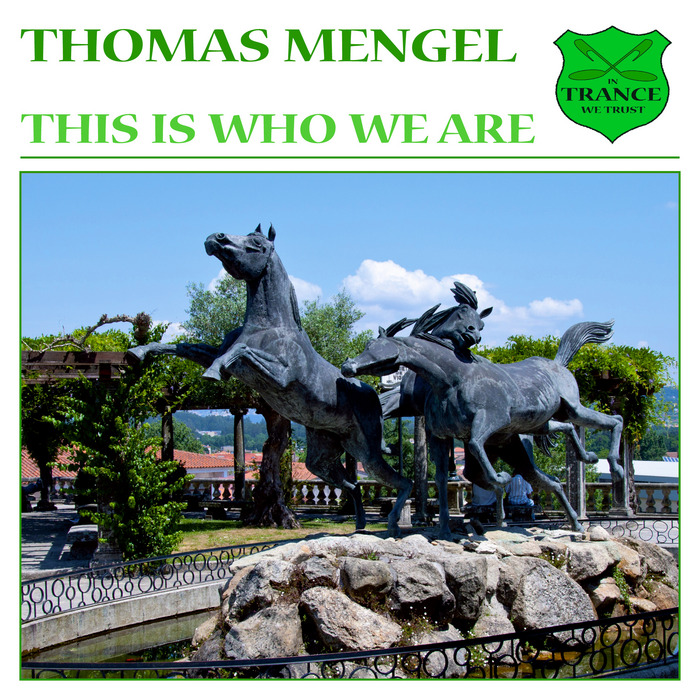 Thomas Mengel – This Is Who We Are