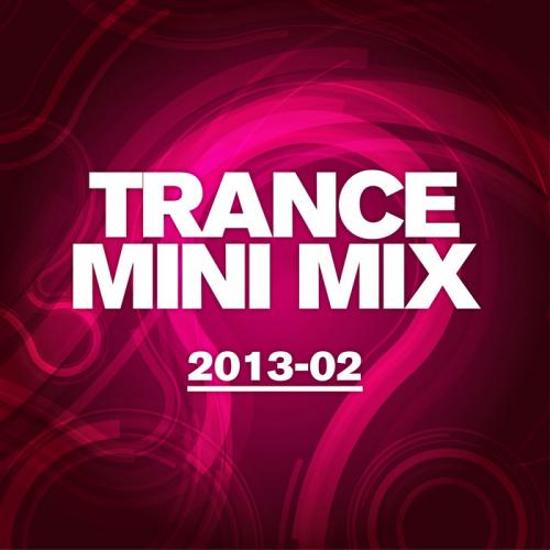 Trance Mini Mix 2013-02
