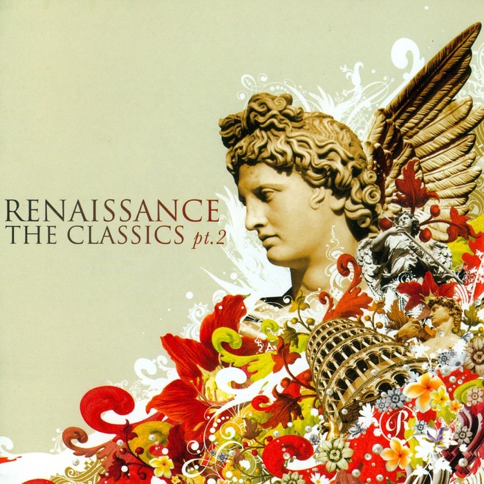 Renaissance The Classics Part 2 (Mixed By Anthony Pappa)