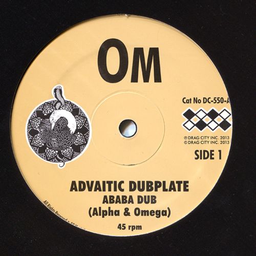 OM – Advaitic Dubplate