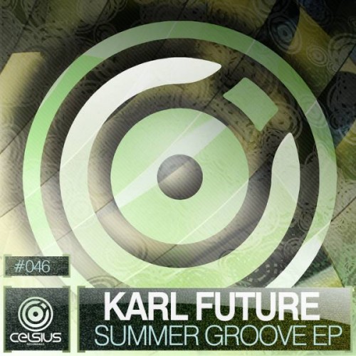 Karl Future – Summer Groove EP