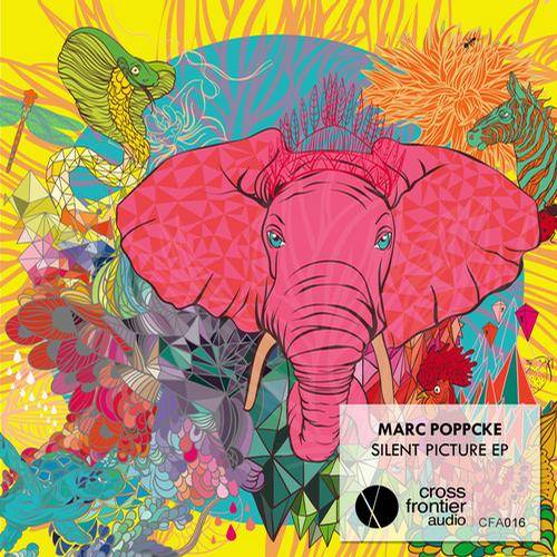 Marc Poppcke – Silent Picture EP
