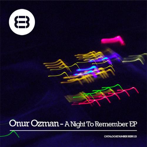 Onur Ozman – A Night To Remember EP