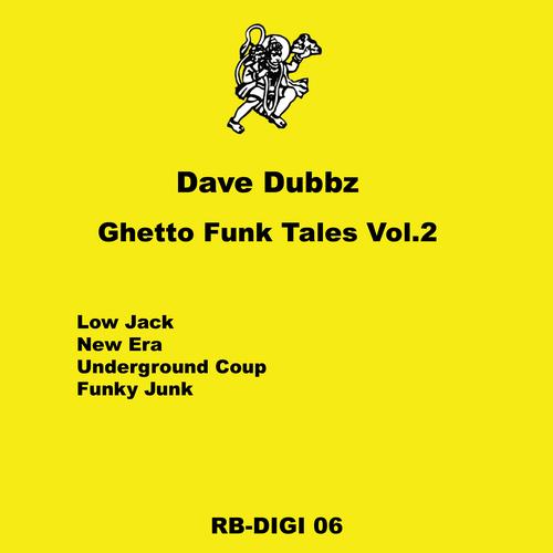 Dave Dubbz – Ghetto Funk Tales Vol.2