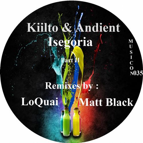 Kiilto & Andient – Isegoria Part 2