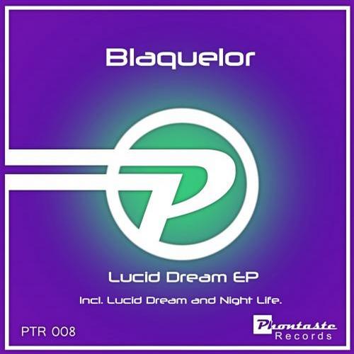 Blaquelor – Lucid Dream