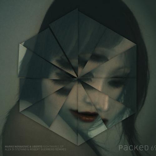 Uberto & Marko Novakovic – Nightmares EP