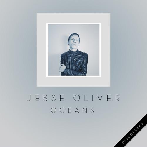 Jesse Oliver – Oceans