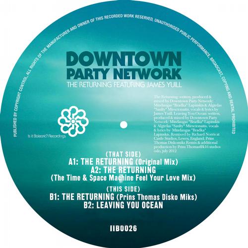 Downtown Party Network – The Returning
