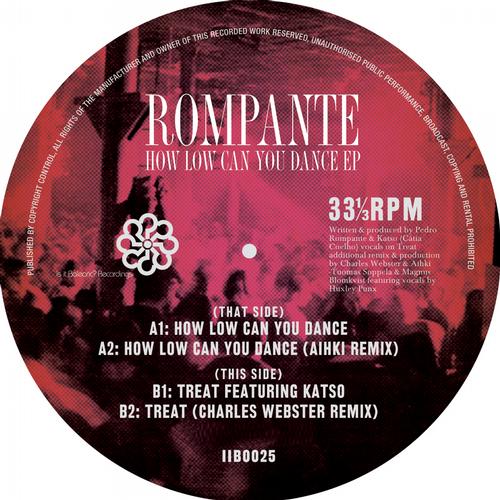 Rompante – How Low Can You Dance / Treat