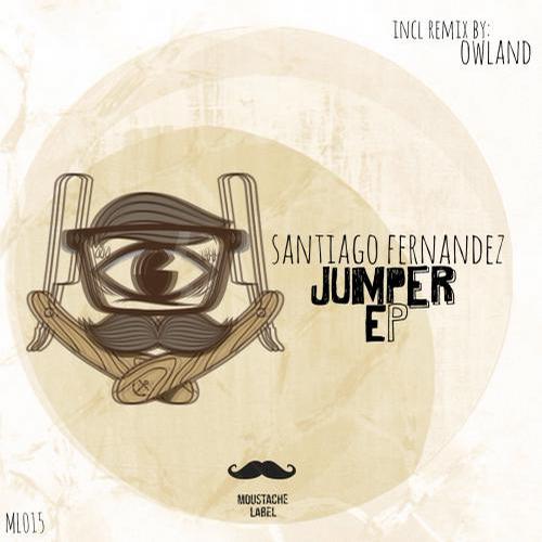 Santiago Fernandez – Jumper EP