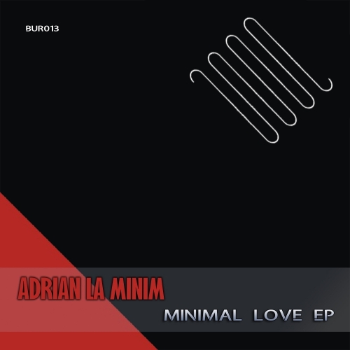 Adrian LaMiniM – Minimal Love EP