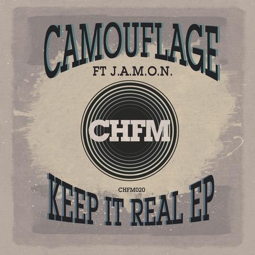 Camouflage & J.A.M.O.N. – Keep It Real