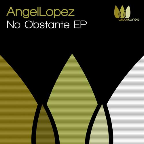 AngelLopez – No Obstante EP