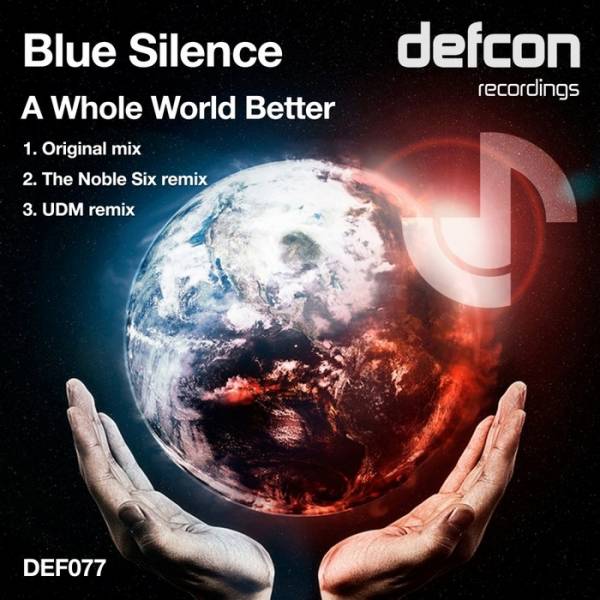 Blue Silence – A Whole World Better