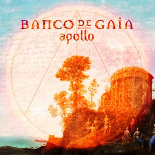 Banco De Gaia – Apollo