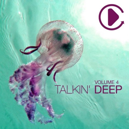 Talkin’ Deep Vol 4