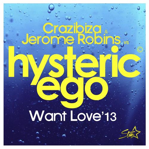 Crazibiza & Jerome Robins – Want Love