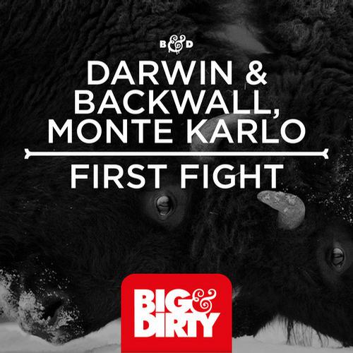 Darwin & Backwall & Monte Karlo – First Fight