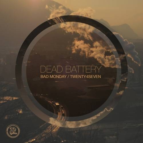 Dead Battery – Bad Monday
