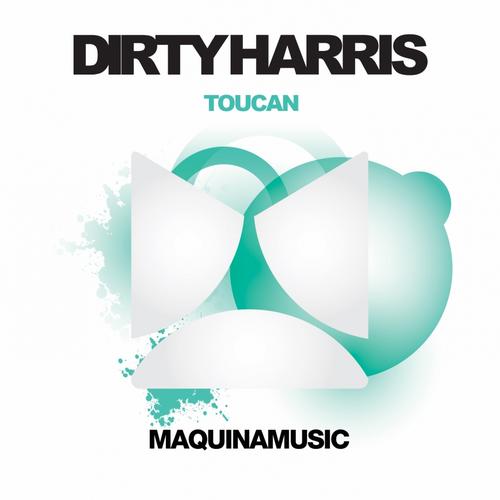Dirty Harris – Toucan