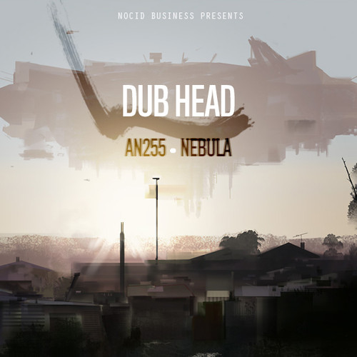 Dub Head – An255 / Nebula