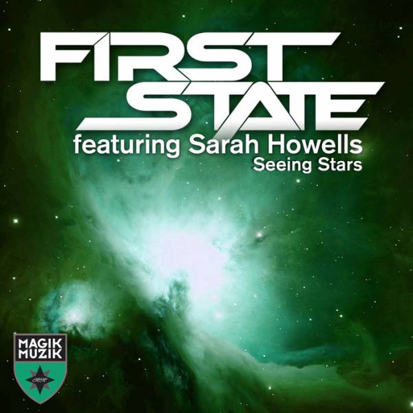 First State feat. Sarah Howells – Seeing Stars (Remixes)