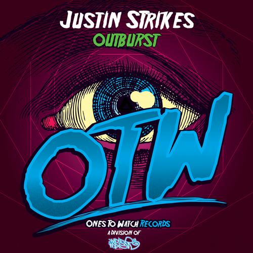 Justin Strikes – Outburst