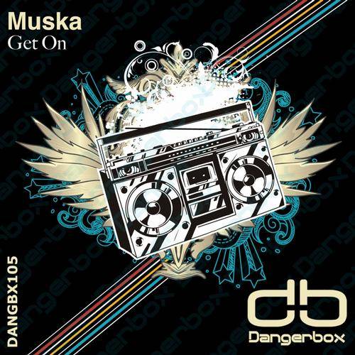 Muska – Get On