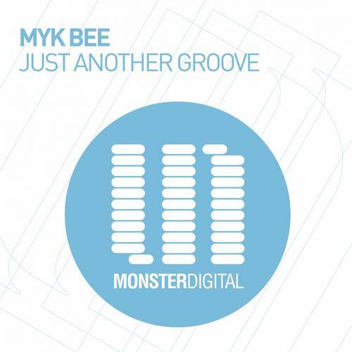 Myk Bee – Just Another Groove