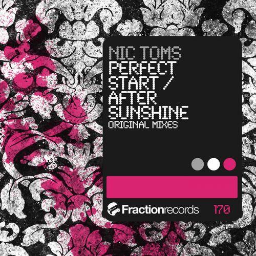 Nic Toms – Perfect Start / After Sunshine