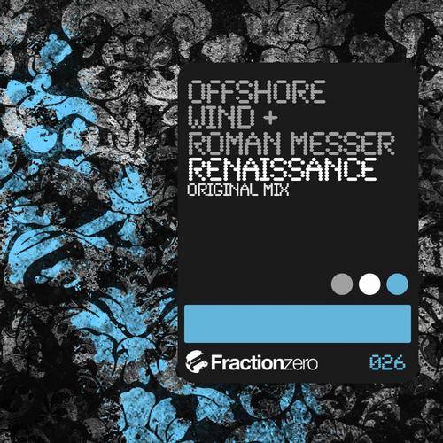 Offshore Wind & Roman Messer – Renaissance
