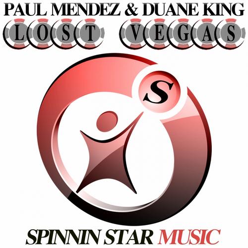 Paul Mendez & Duane King – Lost Vegas