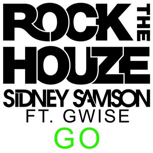 Sidney Samson & Gwise – GO