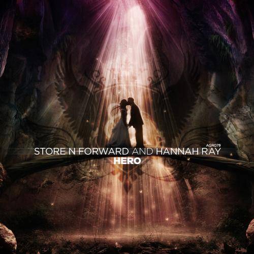 Store N Forward Feat. Hannah Ray – Hero
