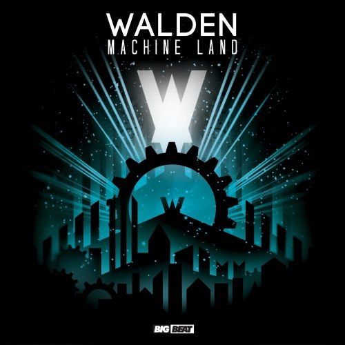 Walden – Machine Land