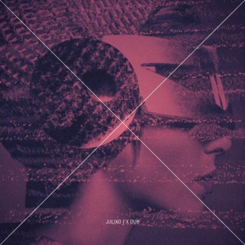 Julixo – X Dub