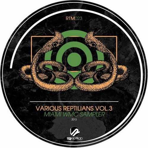 Miami WMC Sampler 2013: Various Reptilians Vol 3
