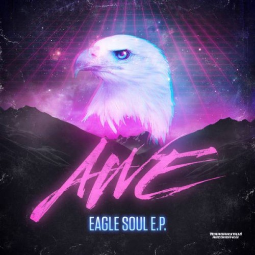AWE – Eagle Soul EP