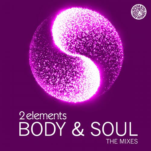2Elements – Body & Soul (The Mixes)