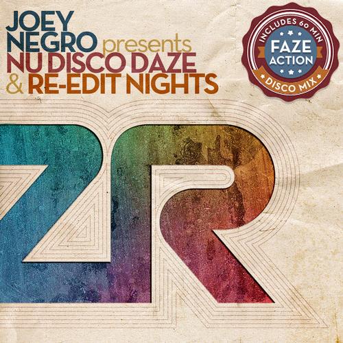 Joey Negro Presents Nu Disco Daze And Re-Edit Nights