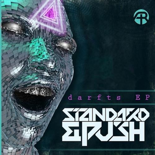 Standard&Push – Darfts EP