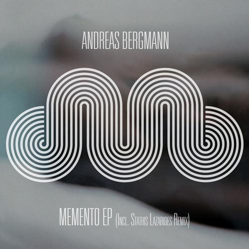 Andreas Bergmann – Memento EP