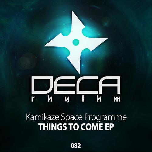 Kamikaze Space Programme – Things To Come EP
