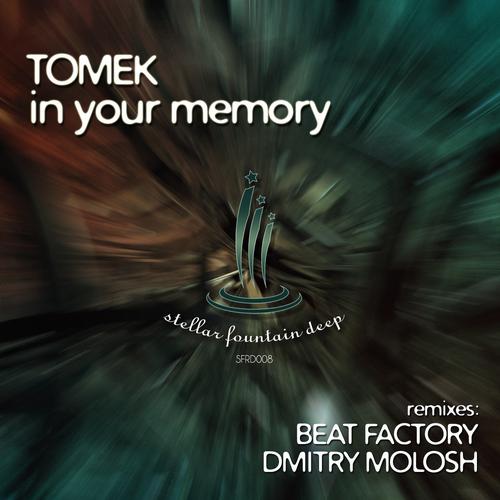 Tomek – In Your Memory