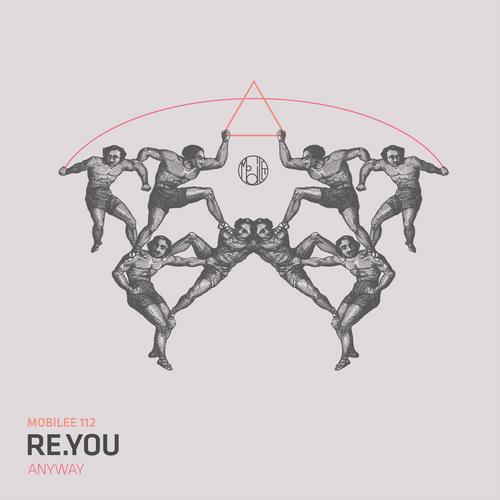 Re.you & Forrest – Anyway