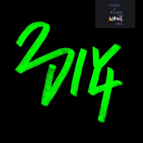Mathy K. & The Funky Punch – M.D.M.K.EP